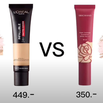 รีวิวรองพื้นคุมมัน ศรีจันทร์ Srichand Super Coverage VS ลอรีอัล L’oreal Infallible 24hr